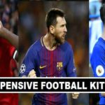 Top 10 Expensive Kit Deals in Football