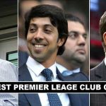 Richest Owners of Premier League Clubs 2017