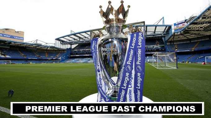 Past Winners of Premier League Title 1992-2018