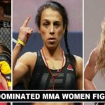 Dominated UFC WOMEN Fighters of all time